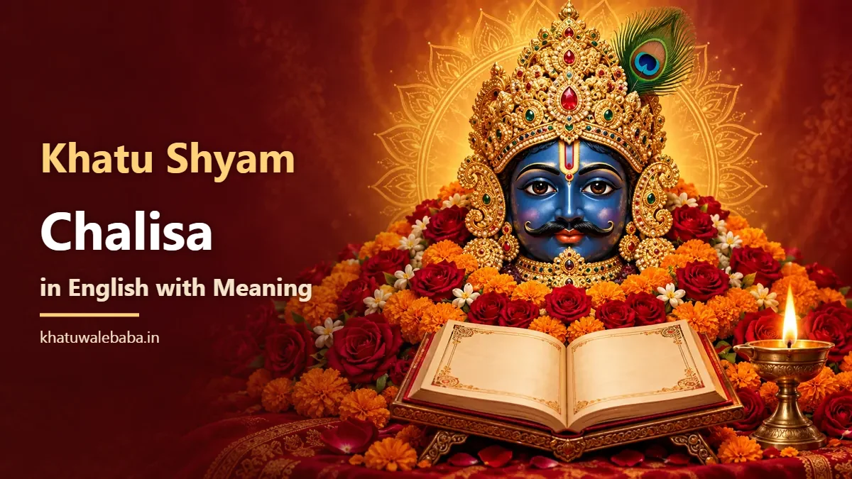 Khatu Shyam Chalisa in English with meaning — Baba Shyam devotional image